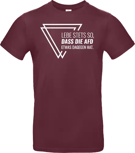 Lebe stets so... - weiß - Standard T-Shirt