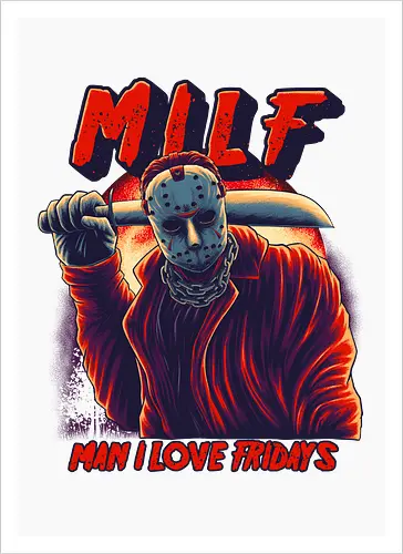 Man I love Fridays