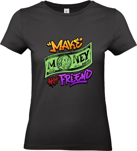 make money  - money, font, graffiti, cool, love, politics - Standard T-Shirt (Frauen)