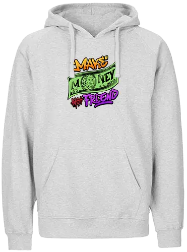 make money  - money, font, graffiti, cool, love, politics - Fairtrade Hoodie