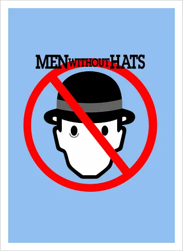 Men Without Hats Music Art