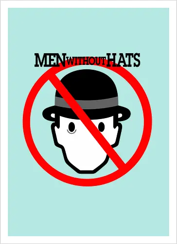 Men Without Hats Music Art