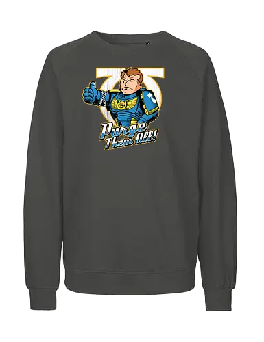 Purge them all - ultra, marine, space, emperor, war, game - Fairtrade Sweatshirt