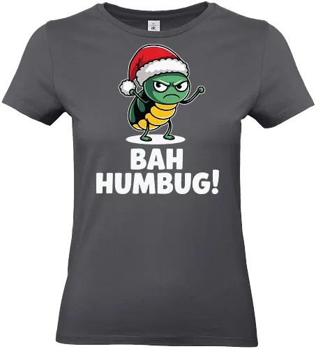 BAH HUMBUG - christmas, grumpy, insect, santa hat, holiday, humor, cartoon, festive, displeased - Standard T-Shirt (Frauen)