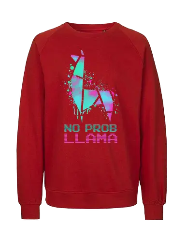 No Probllama - no probllama, no problem, llama, battle royale, gamer, colorful gaming - Fairtrade Sweatshirt