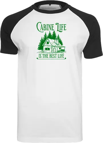 CABINE LIFE IS THE BEST LIFE