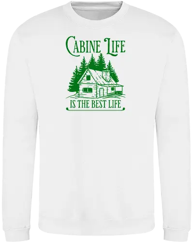 CABINE LIFE IS THE BEST LIFE
