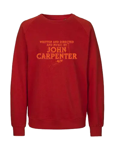 Written and directed and music by John Carpenter - John Carpenter, Written and Directed By, Music, Retro, Vintage, Horror Halloween, 70s, 80s - Fairtrade Sweatshirt