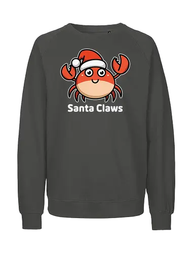Santa Claws - cartoon, crab, santa hat, festive, holiday, humor, christmas, character, cute, playful, puns - Fairtrade Sweatshirt