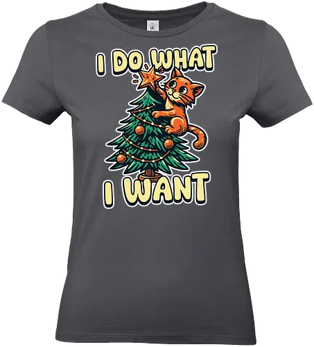 I do what I want - Standard T-Shirt (Frauen)
