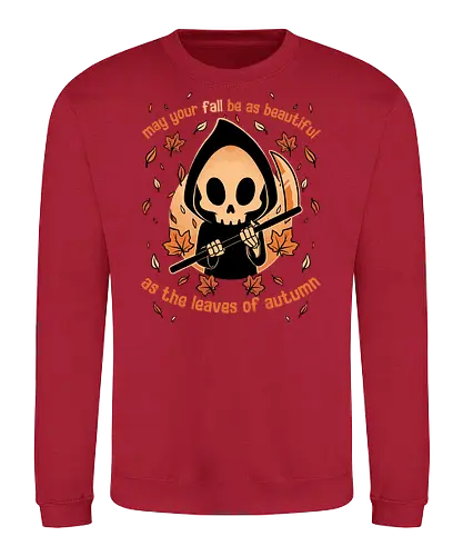 Beautiful Autumn Death - Halloween, death, dark humor, dark comedy, Autumn, fall, october, Cute fun, funny, spooky, creepy, scary, trick or treat, leaves, grim reaper - Sweatshirt