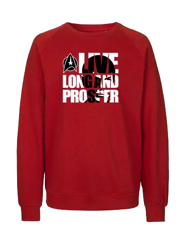 Live Long And...Beyond!!! - nerd, trekkie, joke, gaming, anime, nerd, television, joke, meme, vintage, funny quote, memes, funnytee, funny pop, humor, parody, geek, Space, spock, sci-fi, sci-fi movies, geek - Fairtrade Sweatshirt