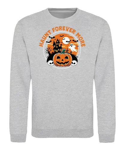  Haunt Forever More - dark, halloween, haunted house, pumpkin, ghost, bat, moon, skull, spooky, horror - Sweatshirt