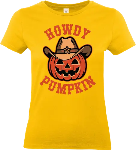 Howdy Pumpkin - halloween, pumpkin, cowboy hat, western, festive, autumn, jack-o'-lantern, humorous, greeting, design - Standard T-Shirt (Frauen)