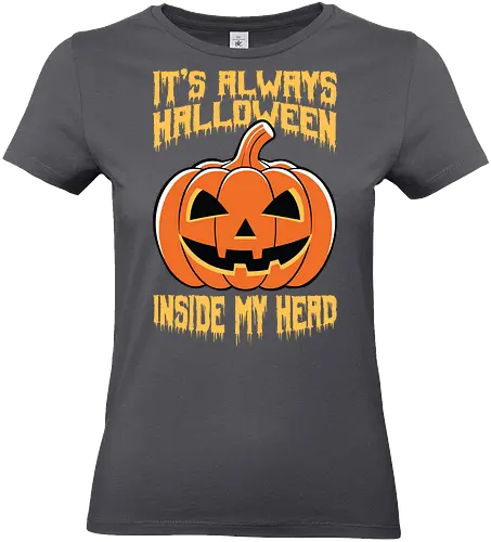 It's Always Halloween Inside My Head - halloween, jack-o'-lantern, pumpkin, spooky, orange, typography, festive, text, decoration - Standard T-Shirt (Frauen)