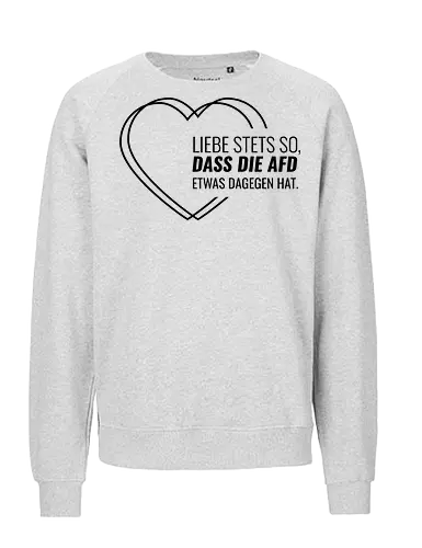 Liebe stets so... - schwarz - Fairtrade Sweatshirt