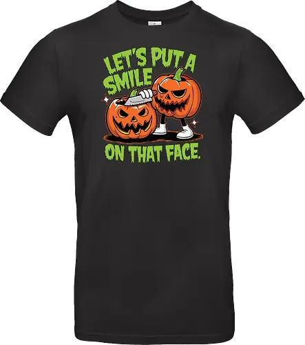 Let's put a smile on that face