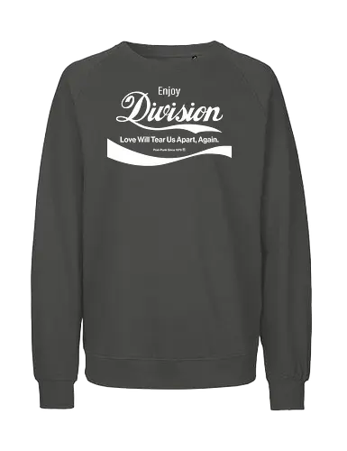 Enjoy Division Parodie Art - music, funny, pop, funny quote, funny sayings, geek, humor, ian curtis, joke, Music, meme, new order, parody, post punk, unknown pleasures, vintage - Fairtrade Sweatshirt