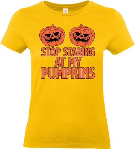 STOP STARING AT MY PUMPKINS - halloween, pumpkins, humor, carved, orange, spooky, typography, design, playful - Standard T-Shirt (Frauen)