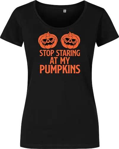 STOP STARING AT MY PUMPKINS