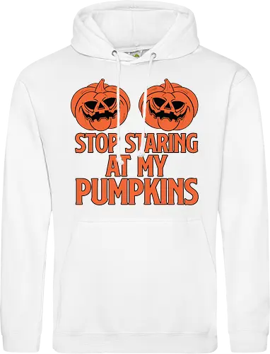 STOP STARING AT MY PUMPKINS