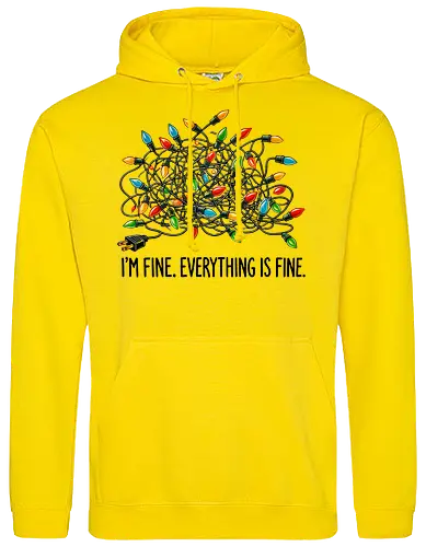 I'm fine. Everything is fine