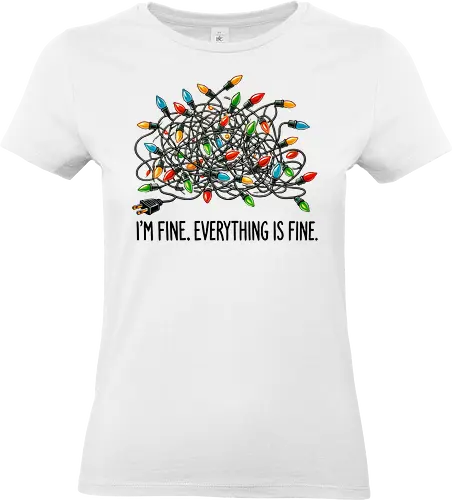 I'm fine. Everything is fine - tangled lights, holiday, humor, colorful, chaos, messy, stress, festive, christmas - Standard T-Shirt (Frauen)