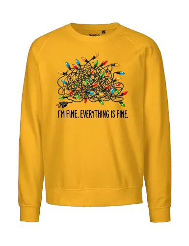 I'm fine. Everything is fine - tangled lights, holiday, humor, colorful, chaos, messy, stress, festive, christmas - Fairtrade Sweatshirt