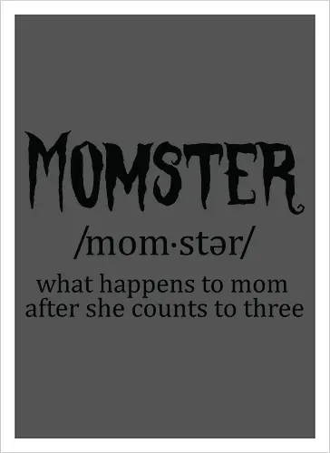 Momster definition