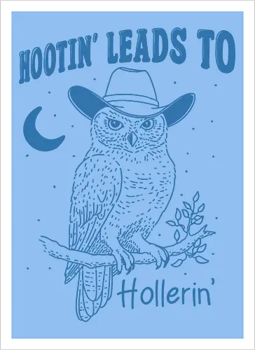 Hootin’ Hollerin