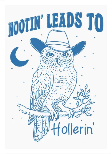 Hootin’ Hollerin