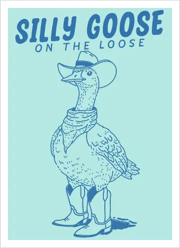Silly Goose