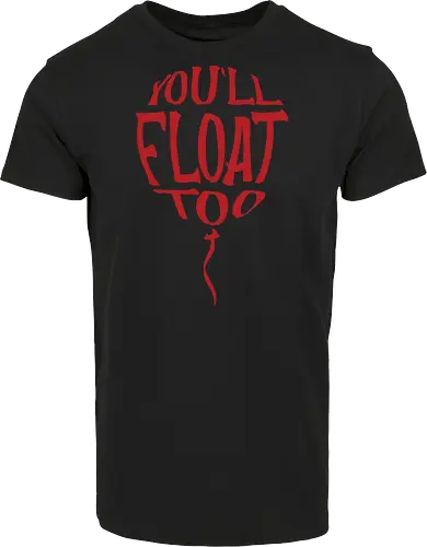 You'll float too