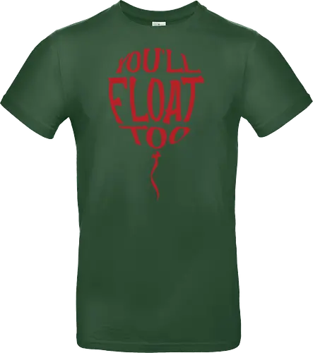 You'll float too