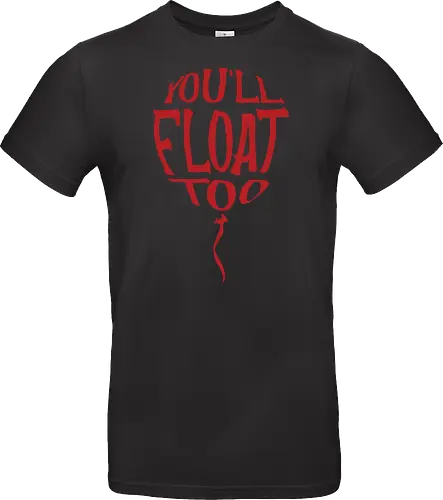 You'll float too