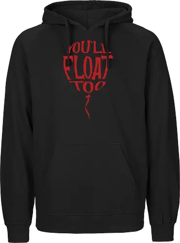 You'll float too