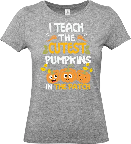 I teach the cutest pumpkins in the patch - teaching, pumpkins, autumn, cute, smiling, design, lettering, humorous, seasonal - Standard T-Shirt (Frauen)