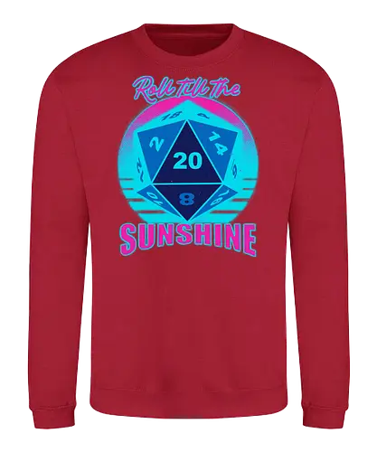 RPG - Roll till the sunshine - vaporwave, rpg, role-playing game, dungeon master, dice, d20, retro vintage, game - Sweatshirt