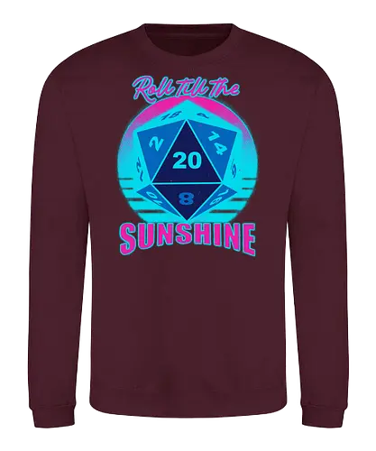 RPG - Roll till the sunshine - vaporwave, rpg, role-playing game, dungeon master, dice, d20, retro vintage, game - Sweatshirt
