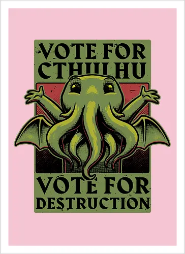 Vote Cthulhu Destruction