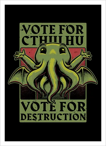 Vote Cthulhu Destruction