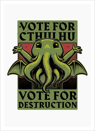 Vote Cthulhu Destruction