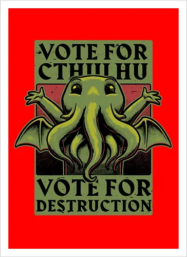 Vote Cthulhu Destruction