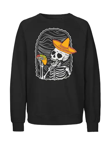 Skeleton eating taco - skeleton, sombrero, taco, humor, vibrant, contrast, monochrome, playful, framed, design - Fairtrade Sweatshirt