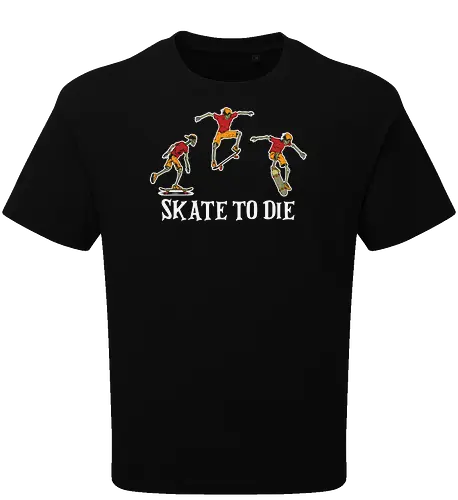 SKATE TO DIE