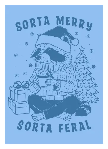 Sorta Merry Sorta Feral 