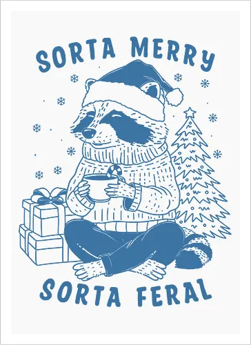 Sorta Merry Sorta Feral 