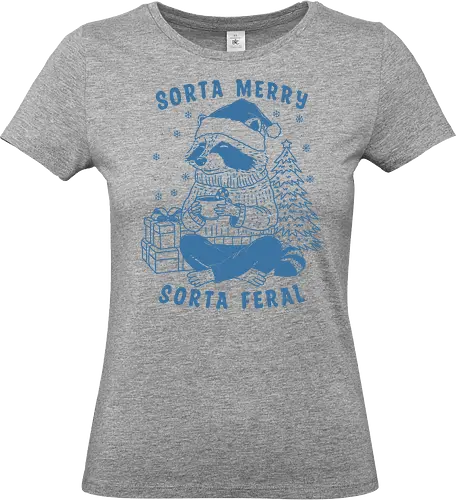 Sorta Merry Sorta Feral  - merry Christmas, xmas, Christmas, holidays, sorta merry, sorta feral, raccoon, Minimalist, meme, fun - Standard T-Shirt (Frauen)