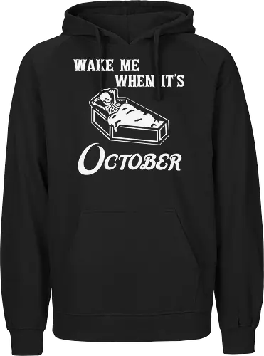 Wake Me When It's October