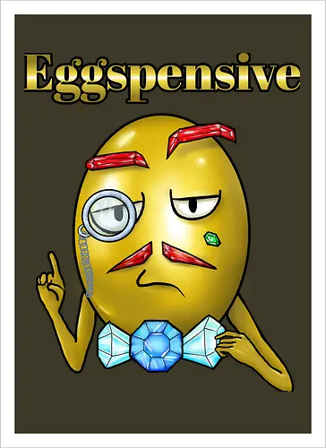 Eggspensive